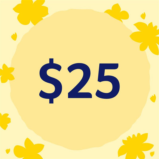 $25 - Daffodil Day Donation